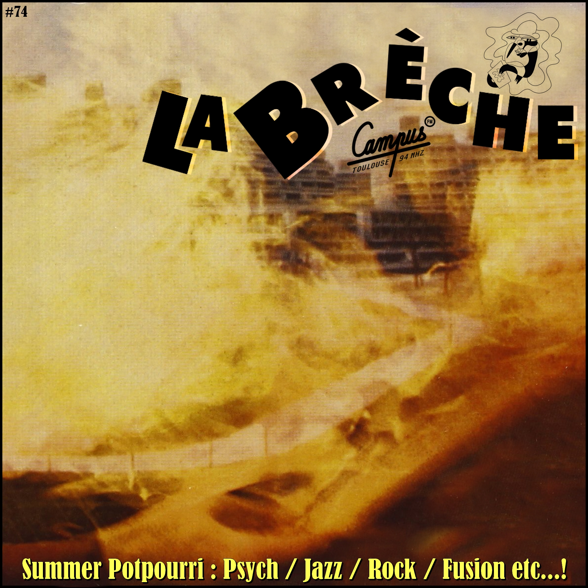 La brèche #74 - Potpourri Jazz : 70's Jazz Rock & Fusion